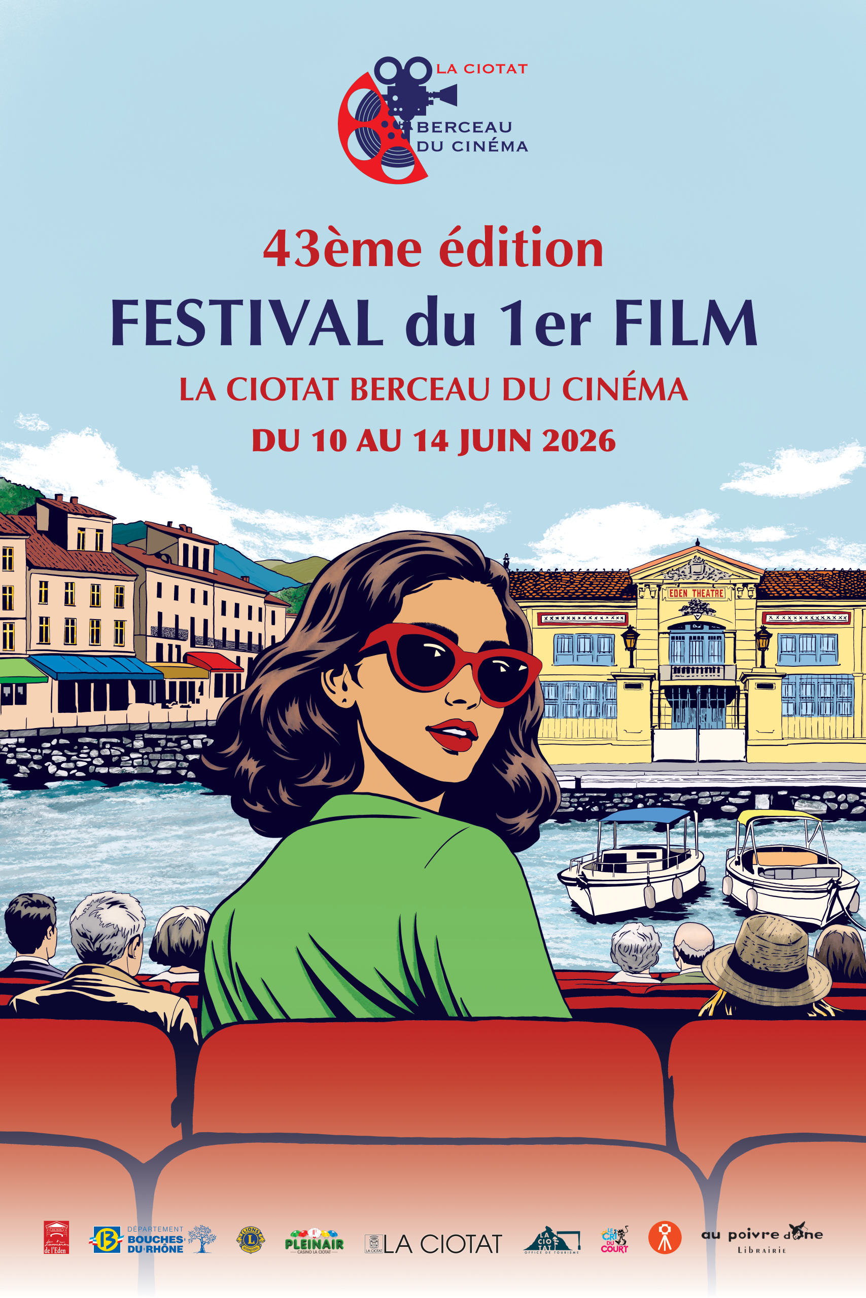 43ème édition, Festival du 1er film, La Ciotat, Berceau du cinéma.